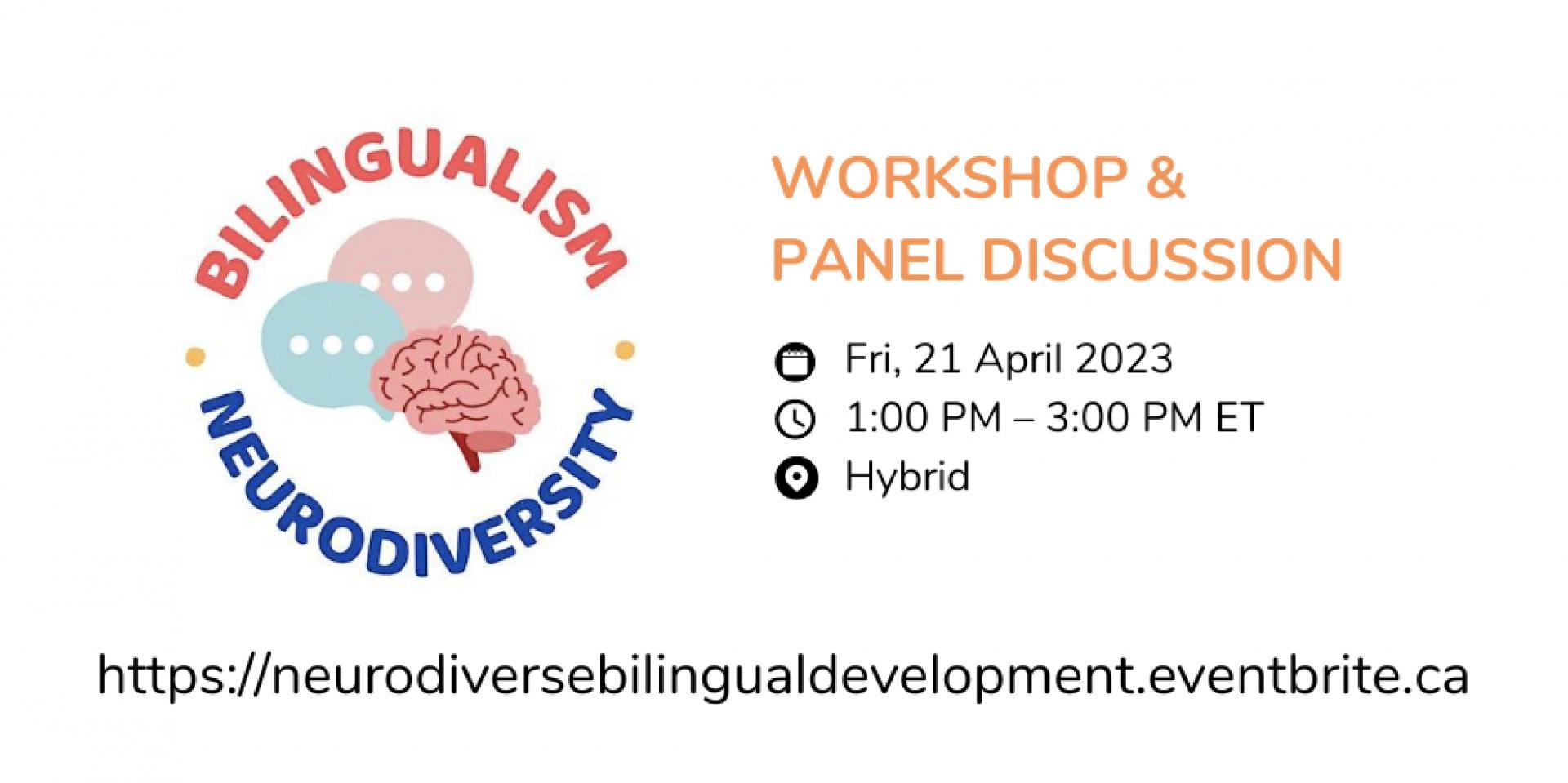 Bilingual Development & Neurodiversity: Workshop & Panel Discussion