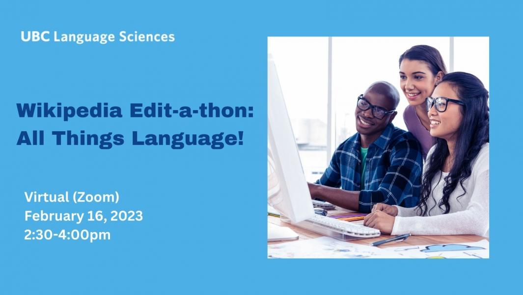 Wikipedia Edit-a-Thon: All Things Language!