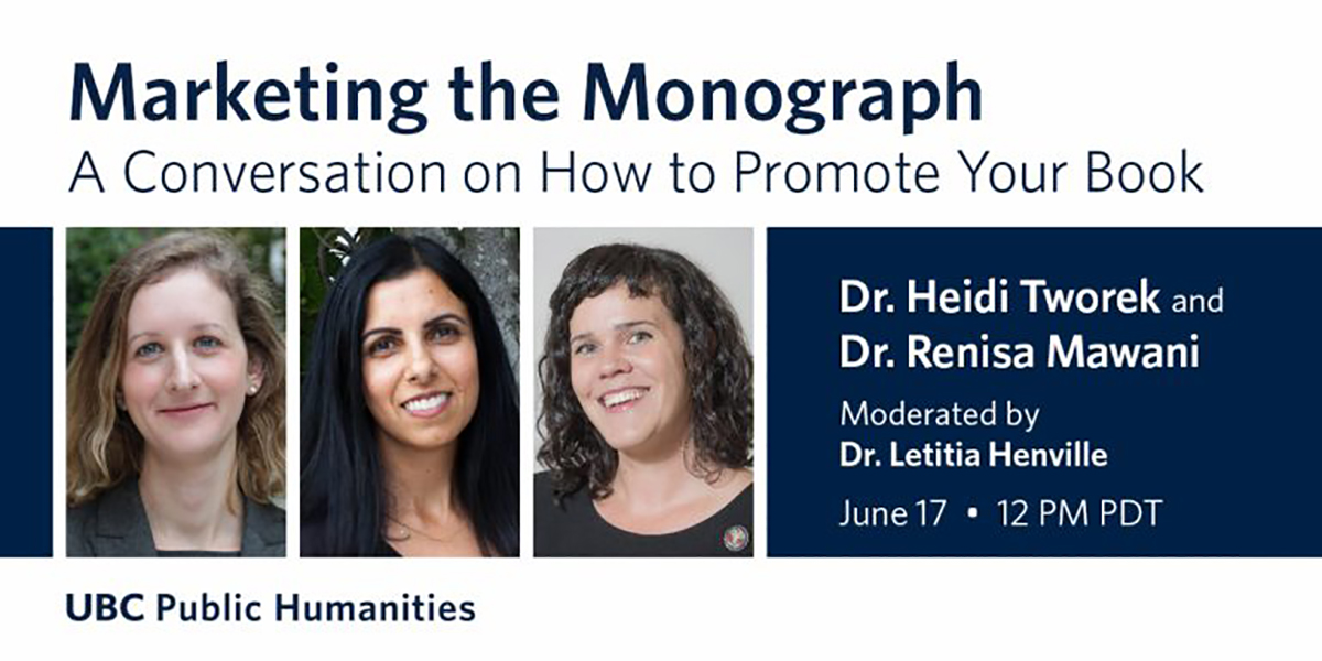 Photos of the three speakers, Dr. Heidi Tworek, Dr. Renisa Mawani, and Dr. Letitia Henville