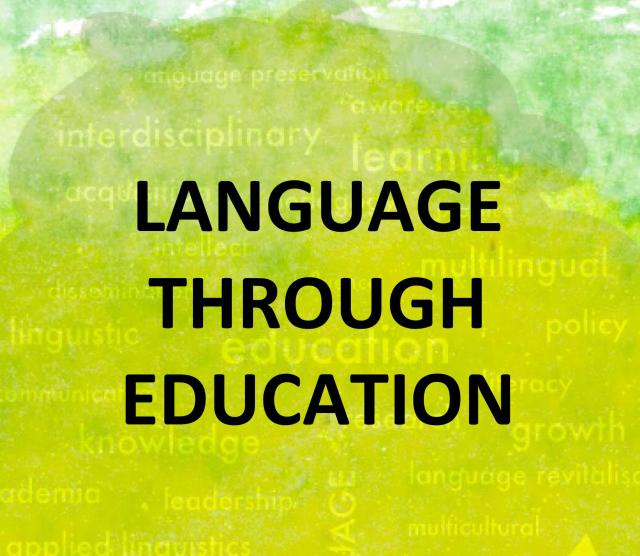 A section of the LSURC poster with different colours of green in the background and the text 'Language Through Education' in black