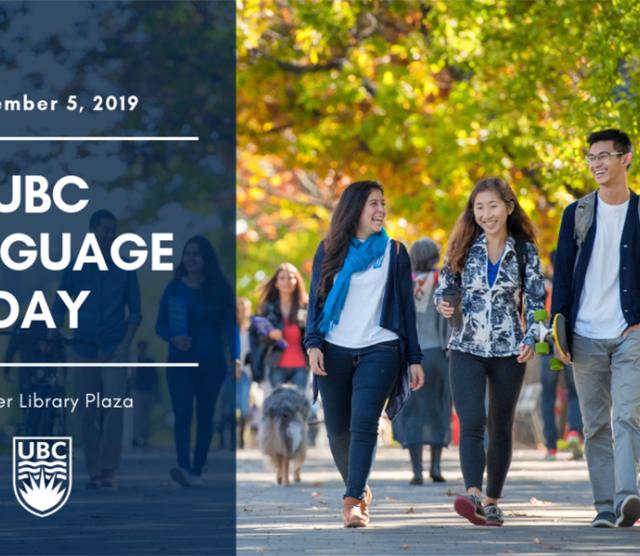 An image of students walking down UBC Main Mall laughing and talking, with the title UBC Language Day overlaid on the photo.
